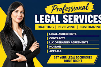 draft legal agreements, contracts, llc operating agreements, motions and appeals