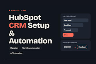 do hubspot crm setup hubspot automation migration workflow and api integration
