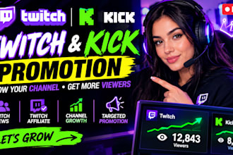promote your twitch and kick channel for visibility and growth