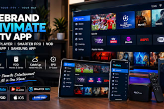 rebrand tivimate iptv app, ibo player, smarter pro, vod, ios app, samsung app