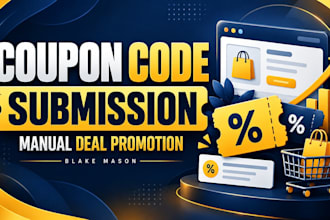 manually submit coupon codes, promo codes and deals to coupon websites
