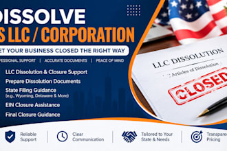 help dissolve your llc, prepare dissolution document, guide you on ein closure