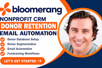 setup bloomerang nonprofit donor retention email automation fundraising workflow