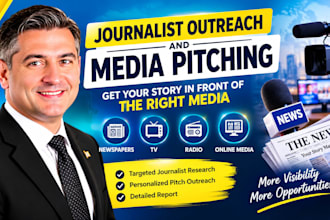 journalist outreach and media pitching for press releases TV radio and news