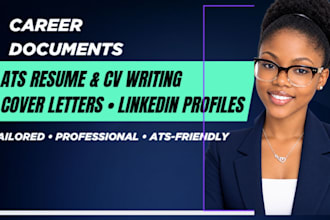 write tailored ats resume, CV, cover letter and linkedin profile