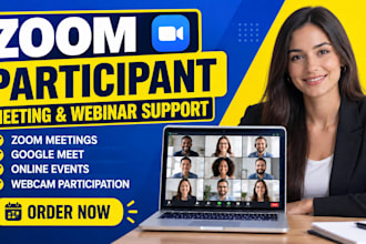 be your zoom participant for zoom meeting google meet webinar virtual assistant