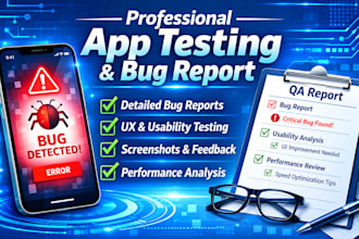 manually test your mobile app and report bugs