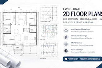draft 2d floor plans architectural structural mep hvac for city permit approval