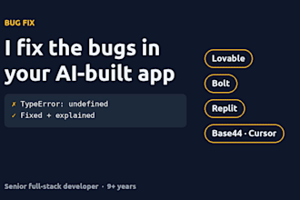 fix bugs in your lovable, bolt, replit, base44 or cursor app