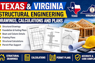prepare texas and virginia structural engineering drawings calculations