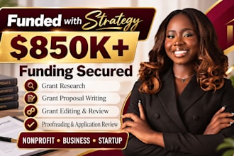 write grant application, edit existing grant proposal review grant, grant writer