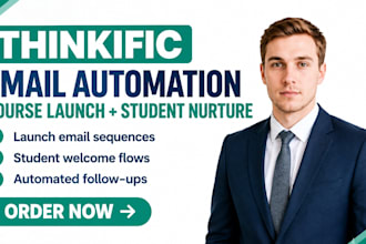 thinkific course launch email automation student nurture setup
