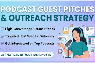 create podcast guest pitches and a host specific outreach strategy