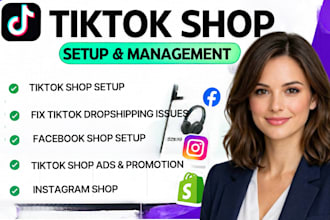 setup tiktok shop, fix tiktok dropshippin, facebook shop, tiktok shop ads