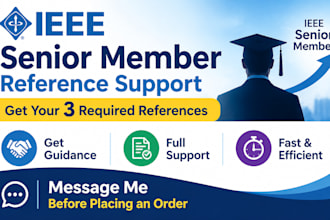 help you secure ieee senior references