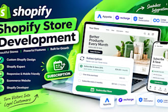 build shopify website development appstle, recharge, seal, loop subscription