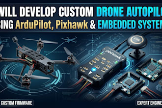 develop custom drone autopilot using ardupilot, pixhawk and embedded system
