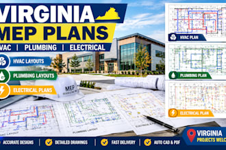 design virginia mep plans, hvac layouts  plumbing layouts and electrical plans