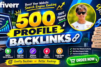 build 500 SEO profile backlinks to boost your website authority