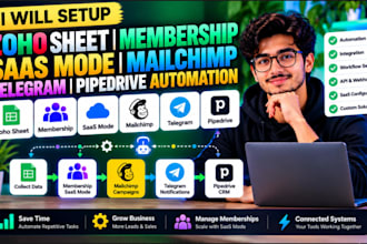 setup zoho sheet membership saas mode mailchimp telagram pipedrive automation