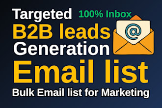 targeted b2b lead generation with email list marketing