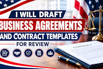 draft business agreements and contract templates for review