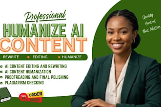humanize ai content, ai content editing, rewrite ai content, proofreading