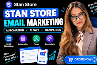 stan store email marketing stan store automation stan store flows and campaign