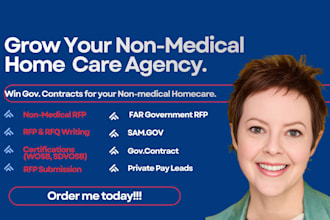 write a fully far government rfp bid proposal for non medical home care agency