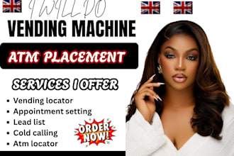 find UK vending machine locations b2b cold calling atm placements