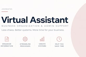be your virtual assistant for admin and business support