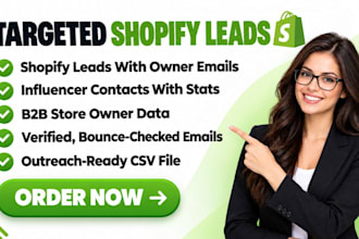 build targeted email leads, influencer list, shopify leads for ecommerce store