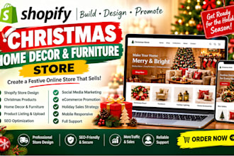 build and promote christmas home decor furniture product shopify store