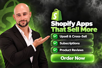 install and configure shopify upsell subscription and review apps for more sales