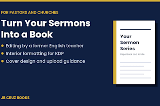 edit and format your sermons into a book ready to publish on amazon KDP
