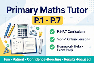 teach and provide primary mathematics lessons for p1 to p7