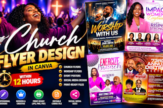 design christian church and worship flyers in canva within 12 hours