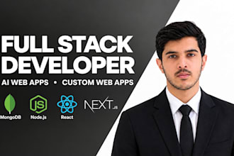 be your full stack developer for ai web apps and custom web apps