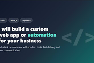 build a custom web app or automation with react and supabase