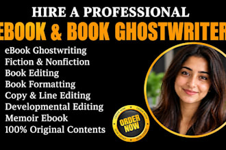 ghostwrite fiction and nonfiction book as ghostwriter