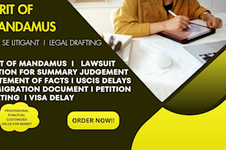 draft, edit, and review your writ of mandamus for uscis delays