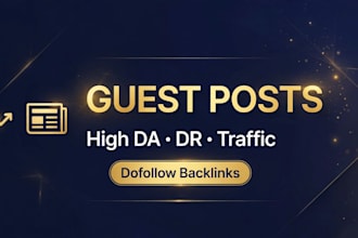 publish guest post with dofollow backlink on high da guest post sites