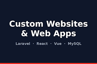 do custom website development as a full stack laravel developer