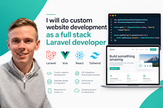 do custom website development as a full stack laravel, vue and react developer
