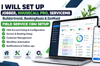 setup buildertrend servicem8 jobber housecall pro bookingkoala zenmaid nowcerts
