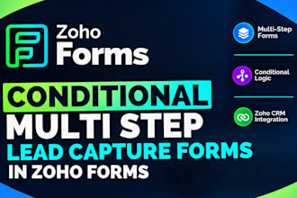 build conditional multi step lead capture forms in zoho forms