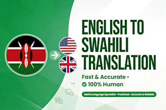 translate english to swahili and swahili to english professionally