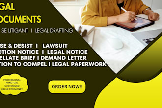 prepare your demand letter, cease and desist, and legal notice