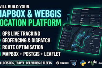 develop custom mapbox, webgis, and location intelligence platforms