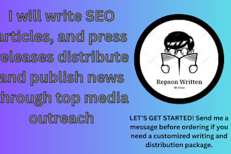 write SEO articles press releases publish and distribute news through top media